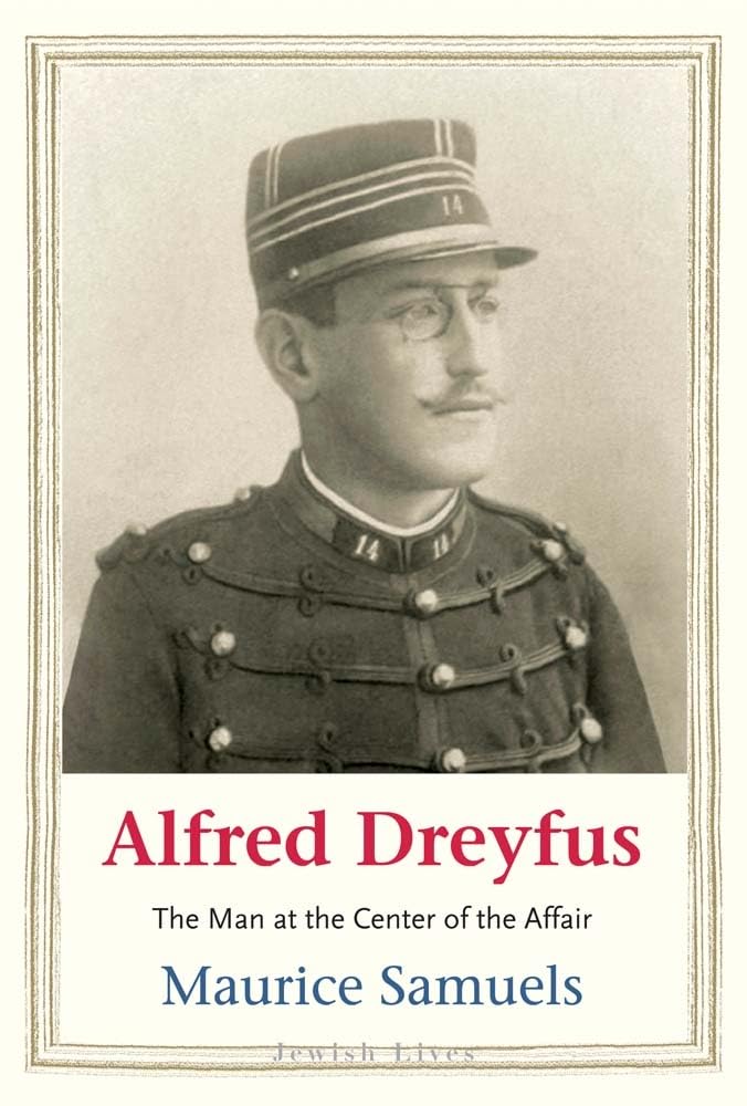Review: Dreyfus, the miscarriage of justice that bitterly divided France and became a cause célèbre