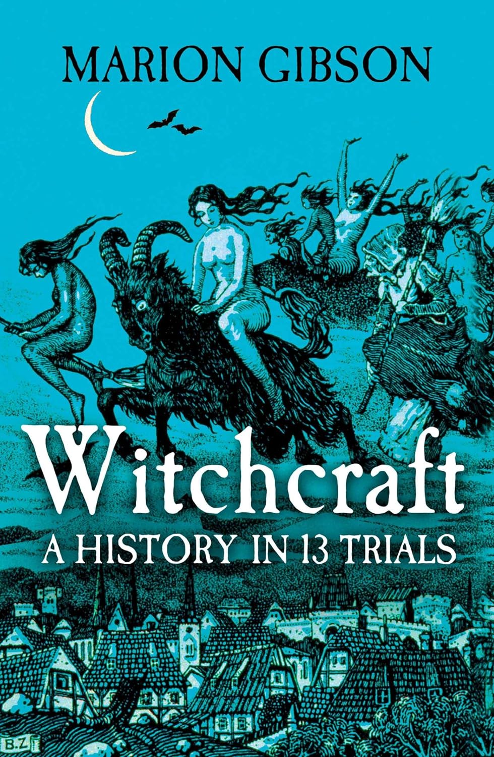 Review: Unlucky thirteen – witchcraft in 13 trials