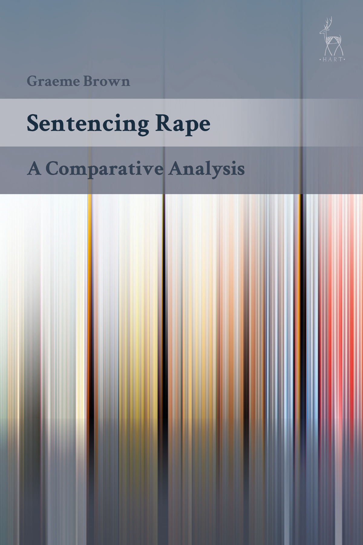New book presents in-depth study of sentencing practice for rape in six jurisdictions