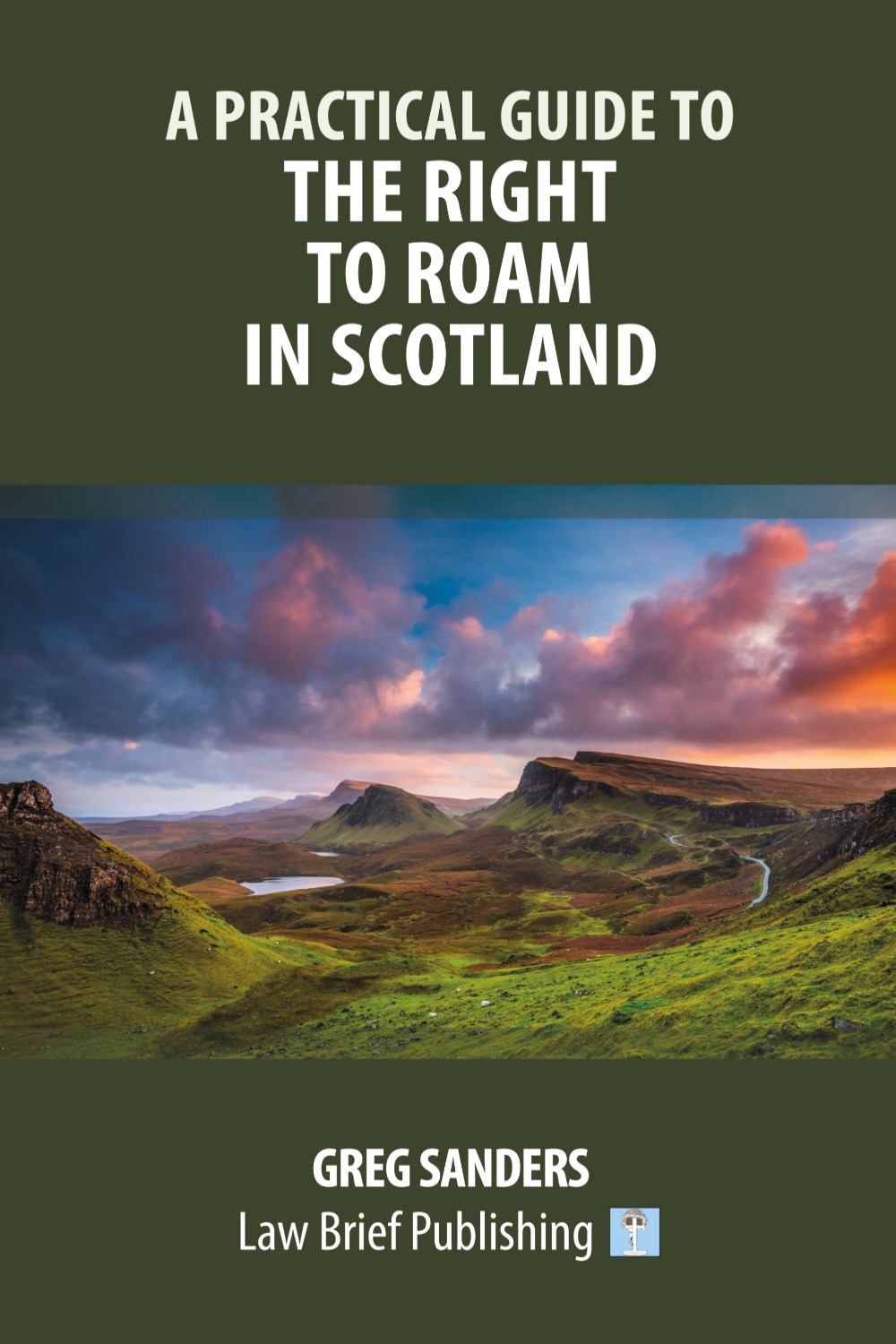 Advocate Greg Sanders pens new book on right to roam in Scotland
